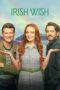 Nonton Film Irish Wish (2024) CINEKEREN Nonton Film Irish Wish (2024) CINEKEREN
