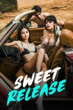 Nonton Film Sweet Release (2024) CINEKEREN