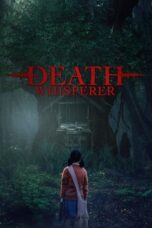 Nonton Film Death Whisperer (2023) CINEKEREN