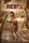 Nonton Film Rebel (2024) CINEKEREN