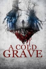 Nonton Film A Cold Grave (2024) CINEKEREN
