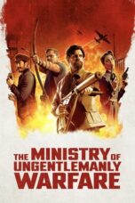 Nonton Film The Ministry of Ungentlemanly Warfare (2024) CINEKEREN