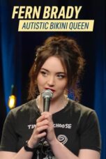 Nonton Film Fern Brady: Autistic Bikini Queen (2024) CINEKEREN