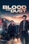 Nonton Film Blood for Dust (2024) CINEKEREN Nonton Film Blood for Dust (2024) CINEKEREN