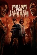 Nonton Film Malam Para Jahanam (2023) CINEKEREN