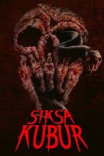 Nonton Film Siksa Kubur (2024) CINEKEREN