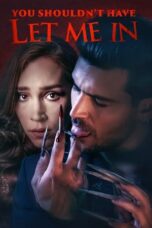 Nonton Film You Shouldn’t Have Let Me In (2024) CINEKEREN