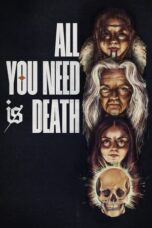 Nonton Film All You Need Is Death (2024) CINEKEREN