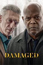 Nonton Film Damaged (2024) CINEKEREN