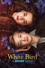 Nonton Film White Bird (2023) CINEKEREN