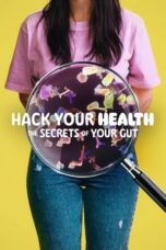 Nonton Film Hack Your Health: The Secrets of Your Gut (2024) CINEKEREN