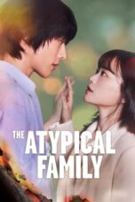 Nonton Film The Atypical Family (2024) CINEKEREN