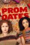 Nonton Film Prom Dates (2024) CINEKEREN Nonton Film Prom Dates (2024) CINEKEREN
