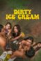Nonton Film Dirty Ice Cream (2024) CINEKEREN Nonton Film Dirty Ice Cream (2024) CINEKEREN