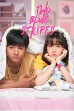 Nonton Film Two Blue Stripes (2019) CINEKEREN
