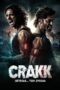 Nonton Film Crakk: Jeetega… Toh Jiyegaa (2024) CINEKEREN