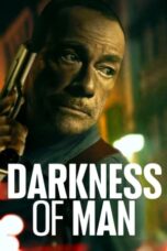 Nonton Film Darkness of Man (2024) CINEKEREN
