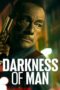 Nonton Film Darkness of Man (2024) CINEKEREN Nonton Film Darkness of Man (2024) CINEKEREN
