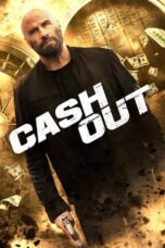 Nonton Film Cash Out (2024) CINEKEREN