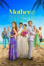 Nonton Film Mother of the Bride (2024) CINEKEREN
