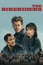 Nonton Film The Bikeriders (2024) CINEKEREN