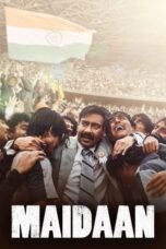 Nonton Film Maidaan (2024) CINEKEREN