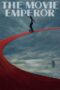 Nonton Film The Movie Emperor (2024) CINEKEREN Nonton Film The Movie Emperor (2024) CINEKEREN