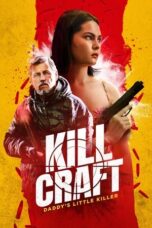 Nonton Film Kill Craft (2024) CINEKEREN