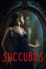 Nonton Film Succubus (2024) CINEKEREN