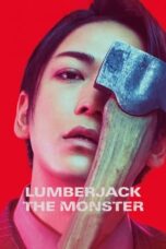 Nonton Film Lumberjack the Monster (2023) CINEKEREN