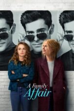 Nonton Film A Family Affair (2024) CINEKEREN