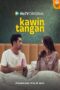 Nonton Film Kawin Tangan (2024) CINEKEREN