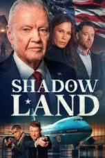 Nonton Film Shadow Land (2024) CINEKEREN