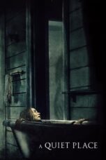 Nonton Film A Quiet Place (2018) CINEKEREN