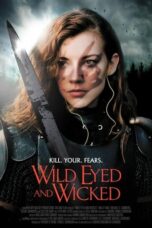 Nonton Film Wild Eyed and Wicked (2024) CINEKEREN