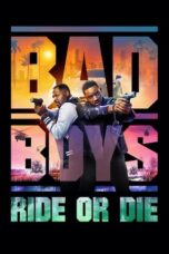 Nonton Film Bad Boys: Ride or Die (2024) CINEKEREN