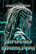 Nonton Film Binary Samurai (2024) CINEKEREN