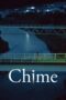 Nonton Film Chime (2024) CINEKEREN