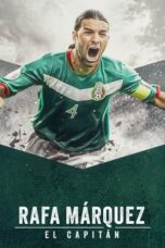 Nonton Film Rafa Márquez: El Capitán (2024) CINEKEREN
