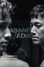 Nonton Film Abang Adik (2023) CINEKEREN