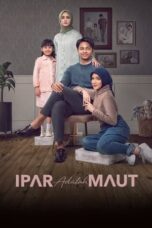 Nonton Film Ipar Adalah Maut (2024) CINEKEREN