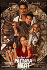 Nonton Film Pattaya Heat (2024) CINEKEREN