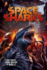 Nonton Film Space Sharks (2024) CINEKEREN
