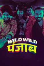 Nonton Film Wild Wild Punjab (2024) CINEKEREN