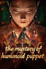Nonton Film The Mystery of Humanoid Puppet (2024) CINEKEREN