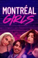 Nonton Film Montréal Girls (2023) CINEKEREN