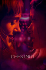 Nonton Film Chestnut (2024) CINEKEREN