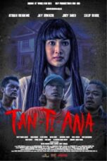 Nonton Film Tan-Ti-Ana (2024) CINEKEREN