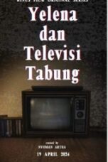Nonton Film Yelena dan Televisi Tabung (2024) CINEKEREN