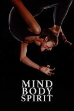 Nonton Film Mind Body Spirit (2024) CINEKEREN